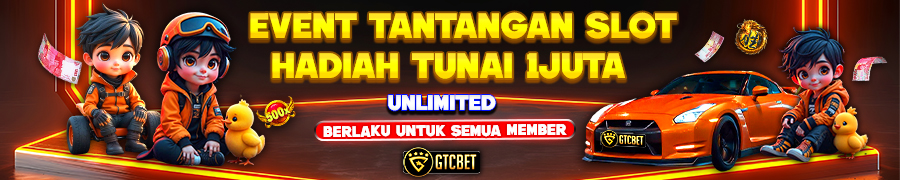 EVENT TANTANGAN SLOT GTCBET